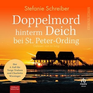 Doppelmord hinterm Deich bei St.Peter-Ording: Kriminalroman 4: Kriminalroman 4