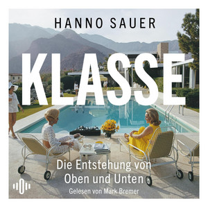 Klasse: Die Entstehung von Oben und Unten | Status, Klasse, Prestige: faszinierende Einblicke in unsere Gesellschaft