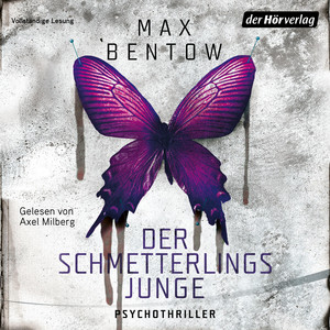 Der Schmetterlingsjunge: Psychothriller
