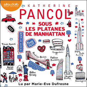 Sous les platanes de Manhattan Audiobook