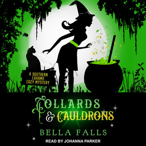 Collards & Cauldrons | Audiobook on Spotify