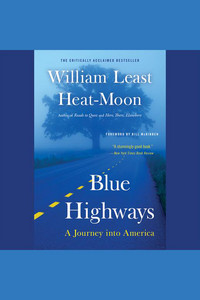 Blue Highways: A Journey into America