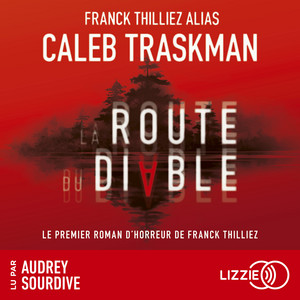 La Route du diable Audiobook
