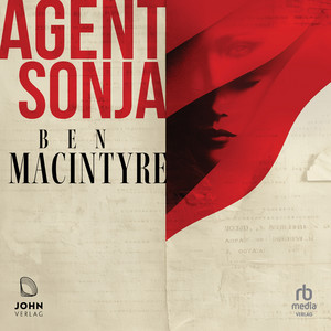 Agent Sonja: Kommunistin, Mutter, Topspionin