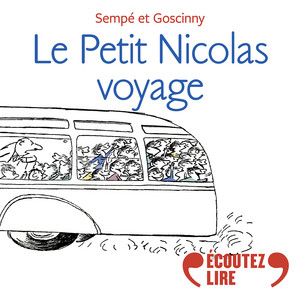 Le Petit Nicolas voyage Audiobook