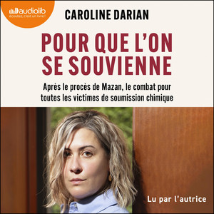 Pour que l'on se souvienne: Après le procès de Mazan, le combat pour toutes les victimes de soumission chimique