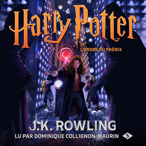 Harry Potter et l’Ordre du Phénix Audiobook