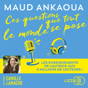 Ces questions que tout le monde se pose Audiobook