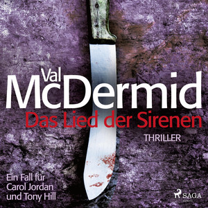 Das Lied der Sirenen –  Ein Fall für Carol Jordan und Tony Hill 1