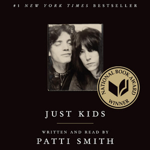 Just Kids: A National Book Award Winner