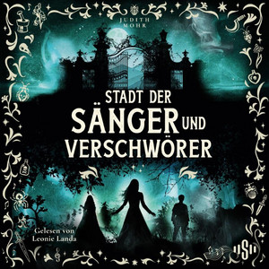 Stadt der Sänger und Verschwörer (Stadt der Magier 2): Fortsetzung der packenden Fantasy-Krimi-Reihe Audiobook