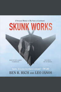 Skunk Works: A Personal Memoir of My Years of Lockheed | Audiobook