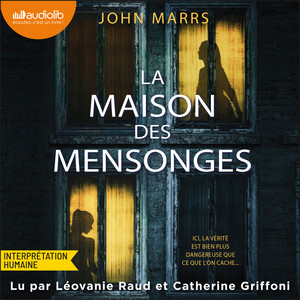 La Maison des mensonges Audiobook