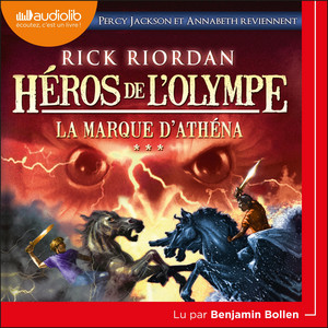 La Marque d'Athéna - Héros de l'Olympe, tome 3 Audiobook