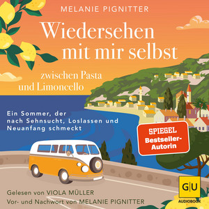 Wiedersehen mit mir selbst zwischen Pasta und Limoncello: Ein Sommer, der nach Sehnsucht, Loslassen und Neuanfang schmeckt