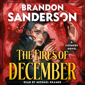 The Fires of December: A Cosmere Novel Audiobook