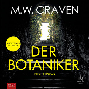 Der Botaniker: Kriminalroman