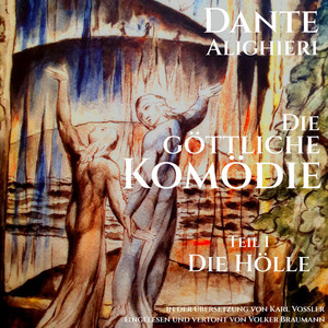 Die Göttliche Komödie: Die Hölle