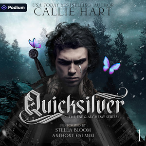 Quicksilver: The Fae & Alchemy Series, Book 1 Audiobook