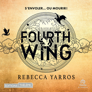 Fourth Wing - Tome 01 Livre audio téléchargement gratuit