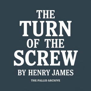 The Turn of the Screw by Henry James: You'll Never Agree on What Happens
