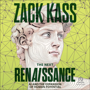 The Next Renaissance: AI and the Expansion of Human Potential