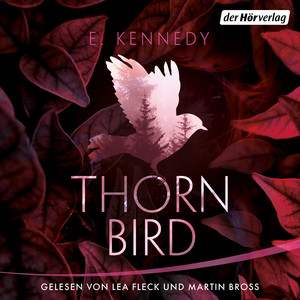 Thornbird: Thriller - Die aufregende YA-Thriller-Sensation von SPIEGEL-Bestsellerautorin Elle Kennedy.