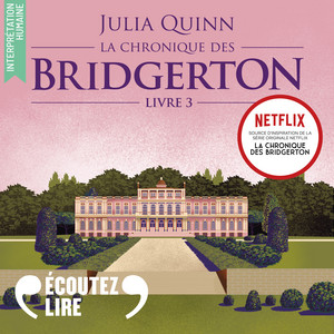La chronique des Bridgerton (Tome 3) - Benedict
