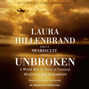 Unbroken: A World War II Story of Survival, Resilience, and Redemption Audiobook