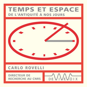 Temps et espace. De l'antiquité à nos jours Audiobook