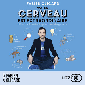 Votre cerveau est extraordinaire Audiobook