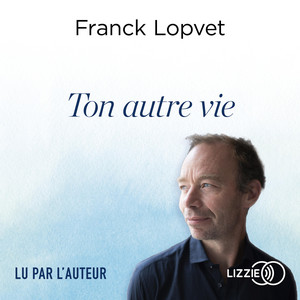 Ton autre vie Audiobook