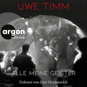 Alle meine Geister (Ungekürzte Lesung)