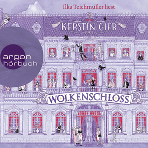Wolkenschloss (Ungekürzte Lesung)