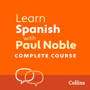 Learn Spanish with Paul Noble Audiobook