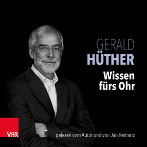 Wissen fürs Ohr: Etwas mehr Hirn, bitte / Männer – Das schwache Geschlecht und sein Gehirn / Die Macht der inneren Bilder / Bedienungsanleitung für ein menschliches Gehirn