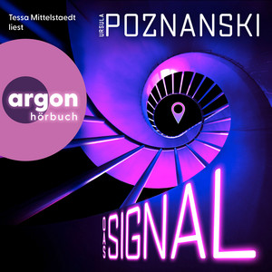 Das Signal (Autorisierte Lesefassung)