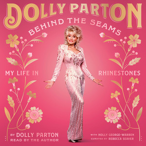Behind the Seams: My Life in Rhinestones Audiobook