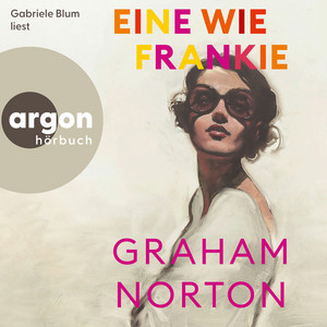 Eine wie Frankie (Ungekürzte Lesung)