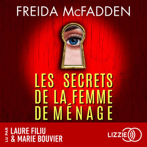 Les Secrets de la femme de ménage - Tome 2 - Prix Babelio 2024 Polar et Thriller Livre audio téléchargement gratuit