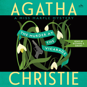 The Murder at the Vicarage: A Miss Marple Mystery