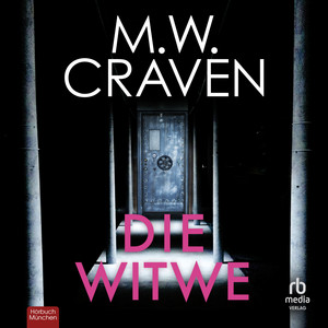 Die Witwe: Kriminalroman