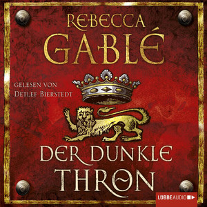 Der dunkle Thron - Waringham Saga, Teil 4 (Ungekürzt)