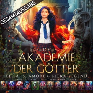 Die Akademie der Götter - Gesamtausgabe: 12 Hörbücher auf einmal!