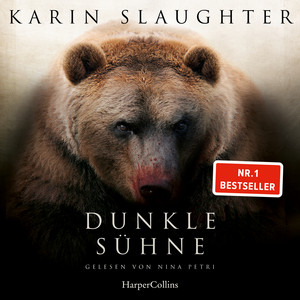 Dunkle Sühne: Thriller | Der SPIEGEL-Bestseller #1 der Bestsellerautorin von »Pretty Girls« und Krimireihe um Will Trent | Über 40 Millionen verkaufte Bücher in 120 Ländern