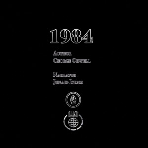 1984 by George Orwell: Narrated by Junaid Ikram