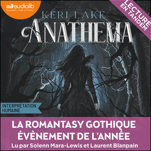 Anathema - The Eating Woods, tome 1: La romantasy gothique évènement de l'année