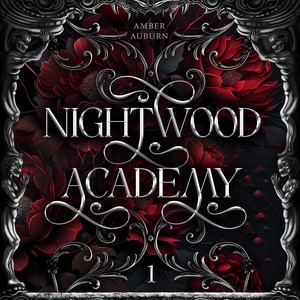Nightwood Academy 1: Dark Romantasy Serie