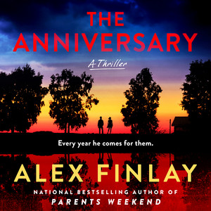 The Anniversary: A Thriller Audiobook