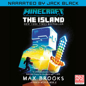 Minecraft: The Island (Narrated by Jack Black): An Official Minecraft Novel